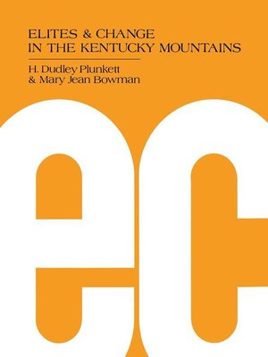 cover image of Elites and Change in the Kentucky Mountains